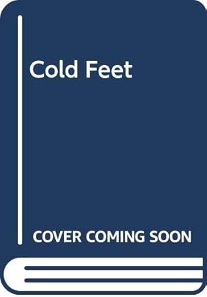 Bild des Verkufers fr Cold Feet zum Verkauf von WeBuyBooks 2