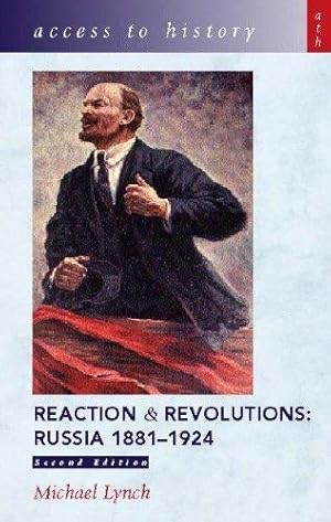 Imagen del vendedor de Access to History: Reaction and Revolutions - Russia, 1881-1924, 2nd Edition a la venta por WeBuyBooks 2