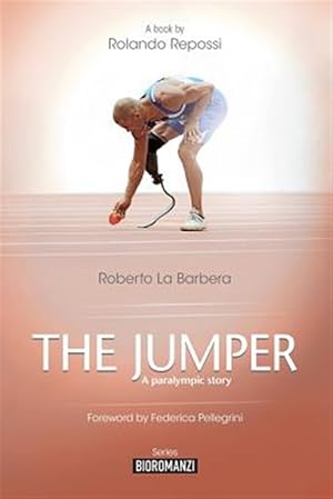 Immagine del venditore per Jumper : A Paralympic Story venduto da GreatBookPricesUK