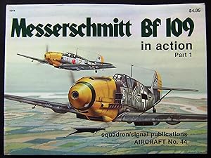 Seller image for Messerschmitt Bf 109 in Action, Part 1 - Aircraft No. 44 for sale by booksbesidetheseaside