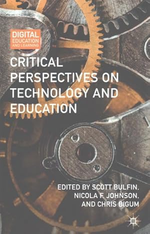 Seller image for Critical Perspectives on Technology and Education for sale by GreatBookPricesUK