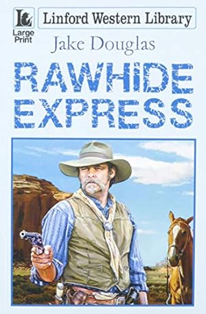 Imagen del vendedor de Rawhide Express a la venta por WeBuyBooks