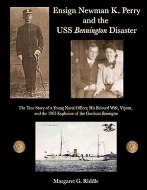 Image du vendeur pour Ensign Newman K. Perry and the Uss Bennington Disaster mis en vente par GreatBookPricesUK