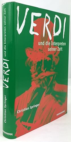 Seller image for Verdi und die Interpreten seiner Zeit. for sale by Antiquariat Heiner Henke