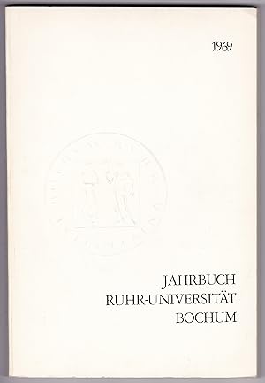 Image du vendeur pour Jahrbuch 1969 Ruhr-Universitt Bochum, RUB, inkl. 2 Beilagen, Beilage A und Beilage B mis en vente par GAENSAN Versandantiquariat