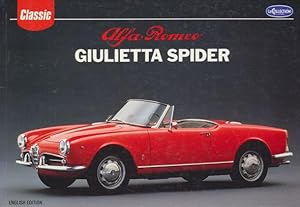 Bild des Verkufers fr Alfa Romeo Giulietta Spider. La Collection by Automobilia-Classic. English Edition. zum Verkauf von ANTIQUARIAT ERDLEN
