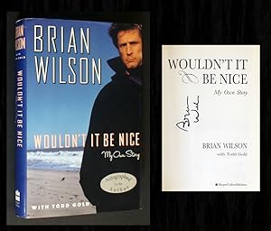 Imagen del vendedor de Wouldn't It Be Nice (1st Ed Signed by Brian Wilson) a la venta por Bookcharmed Books IOBA