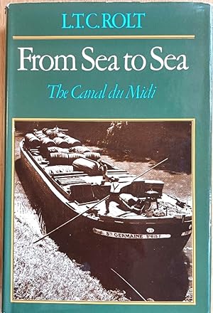 Seller image for FROM SEA TO SEA The Canal du Midi for sale by Douglas Books