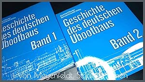 Geschichte des Deutschen Ubootbaus : Band 1 + 2