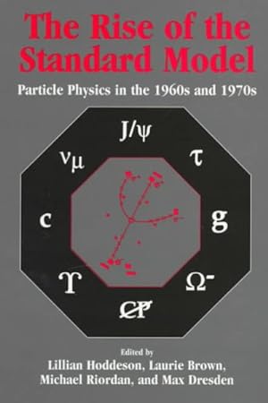 Seller image for Rise of the Standard Model : Particle Physics in the 1960s and 1970s for sale by GreatBookPricesUK