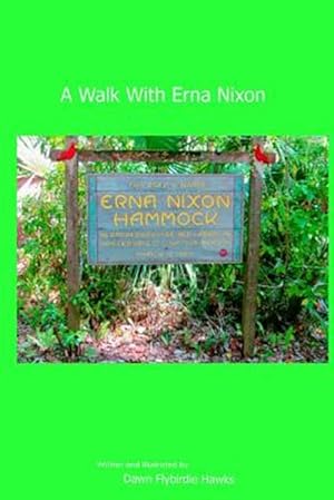 Seller image for Walk With Erna Nixon for sale by GreatBookPricesUK