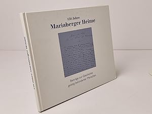 Imagen del vendedor de 150 Jahre Mariaberger Heime : Betrge zur Geschichte geistig behinderter Menschen a la venta por BcherBirne