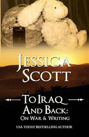 Seller image for To Iraq & Back: On War and Writing for sale by GreatBookPricesUK