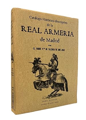 Bild des Verkufers fr CATALOGO HISTORICO - DESCRPTIVO DE LA REAL ARMERIA DE MADRID zum Verkauf von CAZAYLIBROS.COM