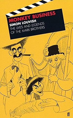 Image du vendeur pour Monkey Business: The Lives and Legends of the Marx Brothers mis en vente par WeBuyBooks