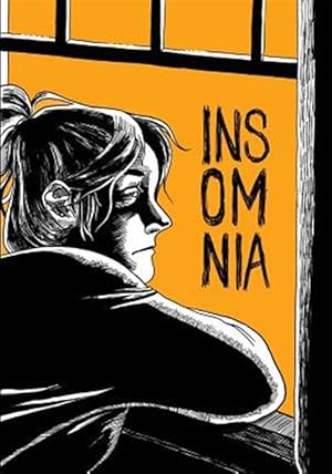 Bild des Verkufers fr Insomnia : A Collection of Comics and Illustrations zum Verkauf von GreatBookPricesUK
