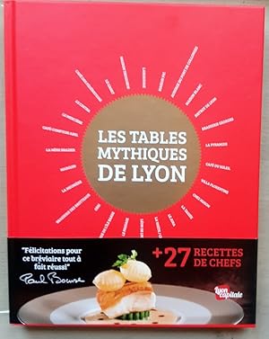 Seller image for Les tables mythiques de Lyon for sale by Le festin de Babette