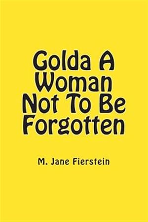 Seller image for Golda a Woman Not to Be Forgotten for sale by GreatBookPricesUK