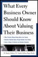 Imagen del vendedor de What Every Business Owner Should Know About Valuing Their Business a la venta por GreatBookPricesUK