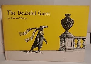 The doubtful Guest