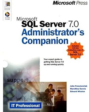 Immagine del venditore per Microsoft SQL Server 7.0 Administrater's Guide (Administrators Companion) venduto da WeBuyBooks
