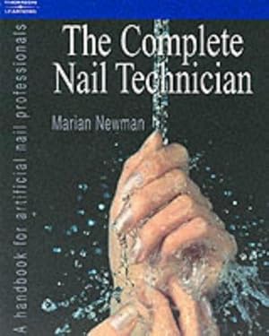 Bild des Verkufers fr The Complete Nail Technician (Hairdressing and Beauty Industry Authority Series) zum Verkauf von WeBuyBooks