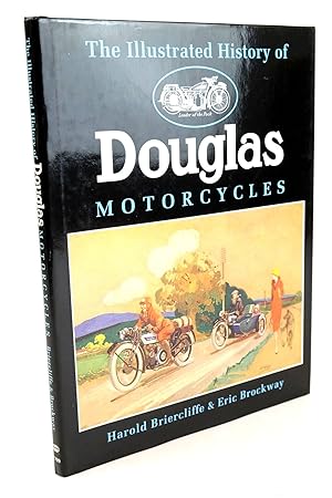 Seller image for THE ILLUSTRATED HISTORY OF DOUGLAS MOTORCYCLES for sale by Stella & Rose's Books, PBFA