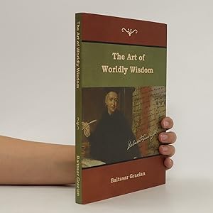 Seller image for The Art of Worldly Wisdom for sale by Bookbot