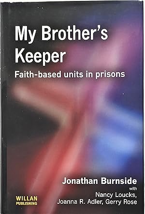 Immagine del venditore per My Brother's Keeper: Faith-Based Units in Prisons venduto da PKRD