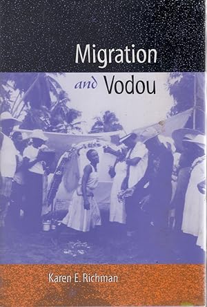 Seller image for Migration and Vodou (New World Diasporas) for sale by Birkitt's Books
