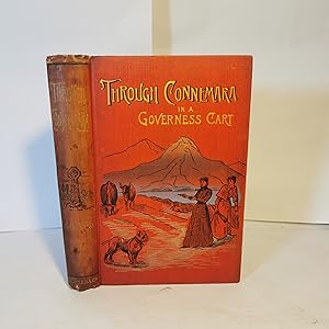 Seller image for Through Connemara in a Goveness Cart for sale by VANESSA PARKER  RARE BOOKS