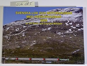 Svenska lok och motorvagnar med personvagnar 2009. Svenska Järnvägsklubbens skriftserie nummer 82