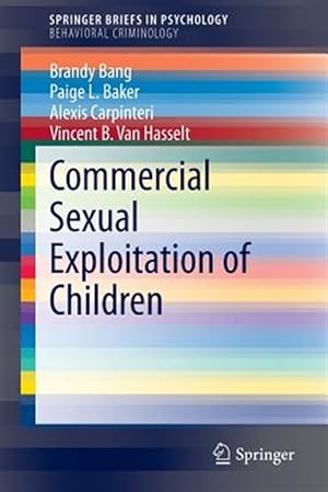 Bild des Verkufers fr Commercial Sexual Exploitation of Children zum Verkauf von GreatBookPricesUK