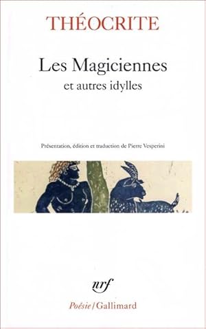 Seller image for Les Magiciennes et autres idylles for sale by Calepinus, la librairie latin-grec