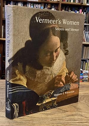 Immagine del venditore per Vermeer's Women _ Secrets and Silence venduto da San Francisco Book Company