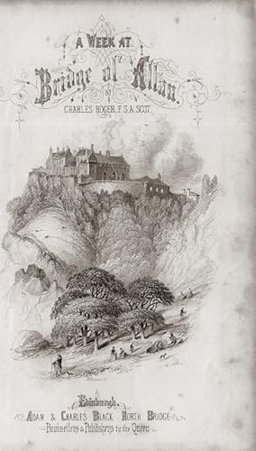 Title page from A week at Bridge of Allan,1853 Engraving