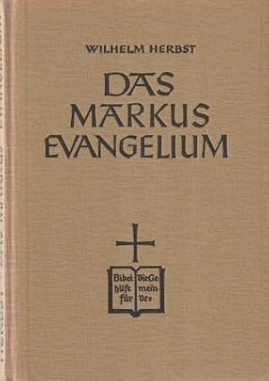 Bild des Verkufers fr Das Markus-Evangelium. zum Verkauf von Versandantiquariat Dr. Uwe Hanisch