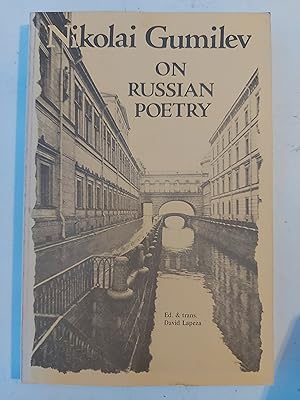 Nikolai Gumilev on Russian Poetry