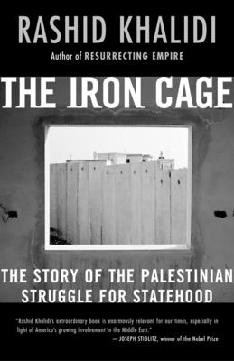 Bild des Verkufers fr The Iron Cage: The Story of the Palestinian Struggle for Statehood (Paperback or Softback) zum Verkauf von BargainBookStores