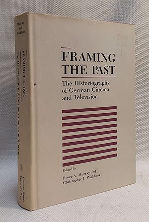 Immagine del venditore per Framing the Past: The Historiograpy of German Cinema and Television venduto da Book House in Dinkytown, IOBA