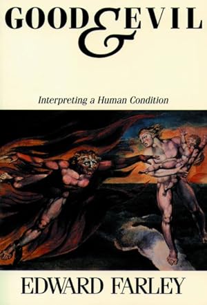 Seller image for Good and Evil Interpreting a Human Condition for sale by GreatBookPricesUK