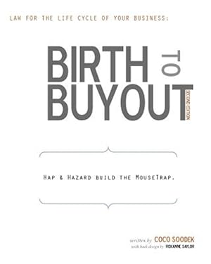 Immagine del venditore per Birth to Buyout: Law for the Life Cycle of Your Business venduto da GreatBookPricesUK