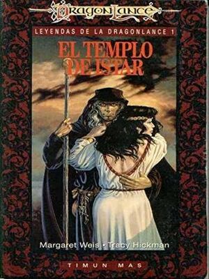 Imagen del vendedor de EL TEMPLO DE ISTAR. (LEYENDAS DE DRAGONLANCE I) a la venta por Antrtica