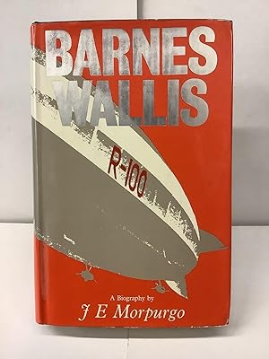 Seller image for Barnes Wallis: A Biography for sale by Chamblin Bookmine