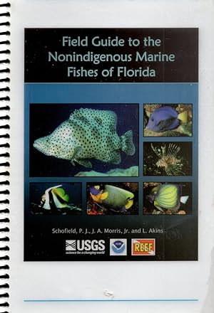 Field Guide to the Nonindigenous marine Fishes of Florida