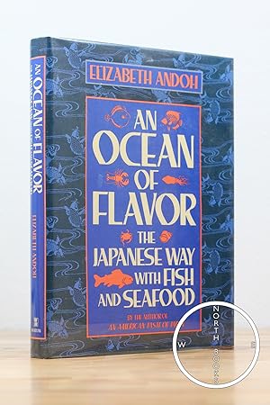 Image du vendeur pour An Ocean of Flavor: The Japanese Way with Fish and Seafood mis en vente par North Books: Used & Rare