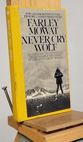 Seller image for Never Cry Wolf for sale by Henniker Book Farm and Gifts