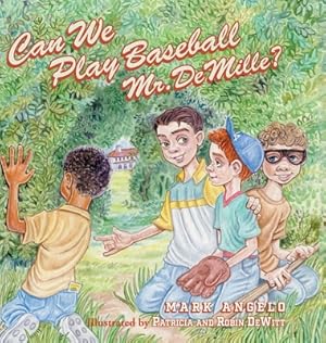 Imagen del vendedor de Can We Play Baseball Mr. DeMille? (Hardback or Cased Book) a la venta por BargainBookStores