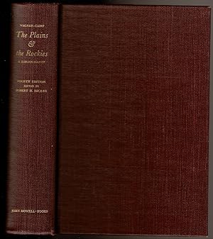 Seller image for THE PLAINS & THE ROCKIES A Critical Bibliography of Exploration, Adventure and Travel in the American West 1800-1865. for sale by Circle City Books