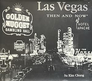 Las Vegas Then and Now